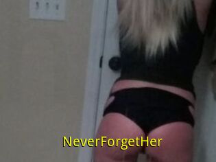 NeverForgetHer