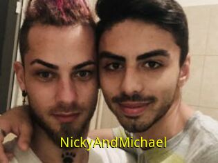 NickyAndMichael