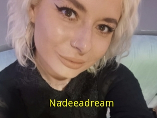 Nadeeadream