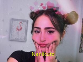 Naniicute