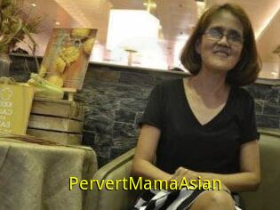 PervertMamaAsian