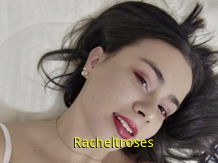 Racheltroses