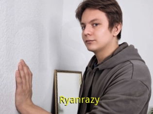 Ryanrazy