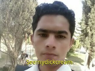 Seemydickcream