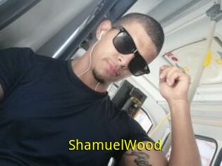 ShamuelWood