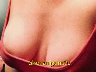 Shenanigans70