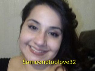 Someonetoolove32