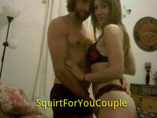 SquirtForYouCouple