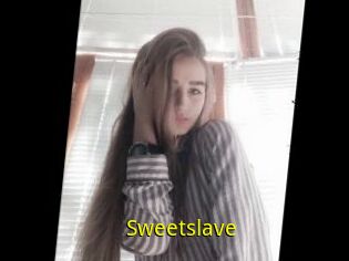 Sweetslave