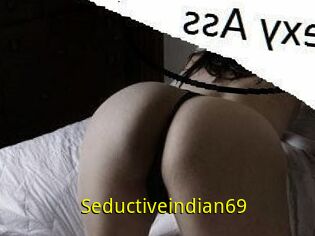 Seductiveindian69