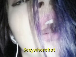 Sexywhorehot