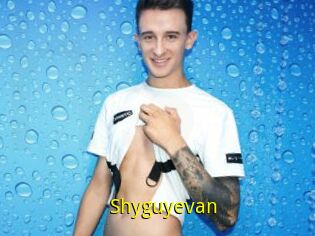 Shyguyevan