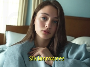 Silvianrowees