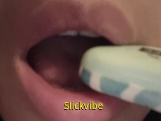 Slickvibe