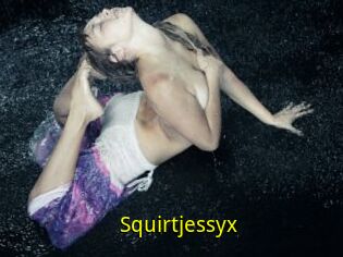 Squirtjessyx