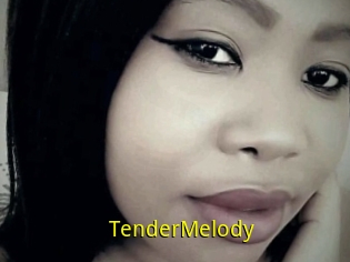 TenderMelody