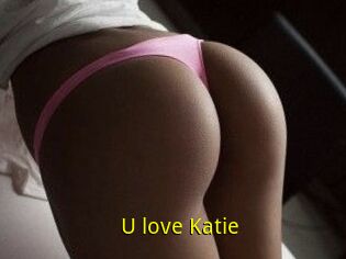 U_love_Katie