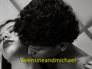 Valentineandmichael