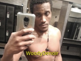 WoodyDenoir