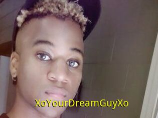 XoYourDreamGuyXo