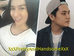 XxXPrettyAndHandsomeXxX