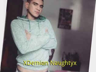 XDemian_Naughtyx