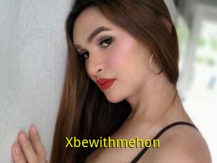 Xbewithmehon