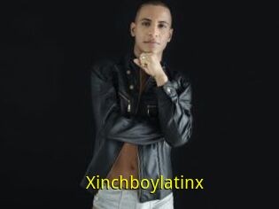 Xinchboylatinx