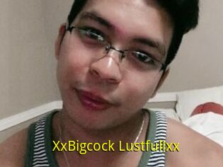 XxBigcock_Lustfullxx