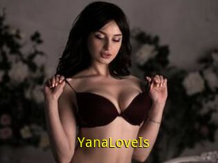 YanaLoveIs