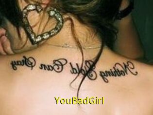 YouBadGirl