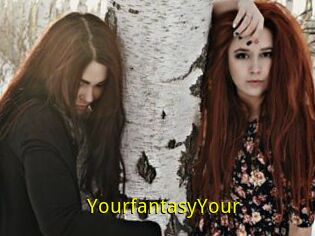 YourfantasyYour